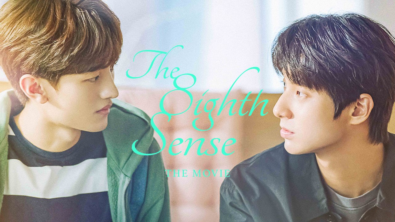 The Eighth Sense: The Movie