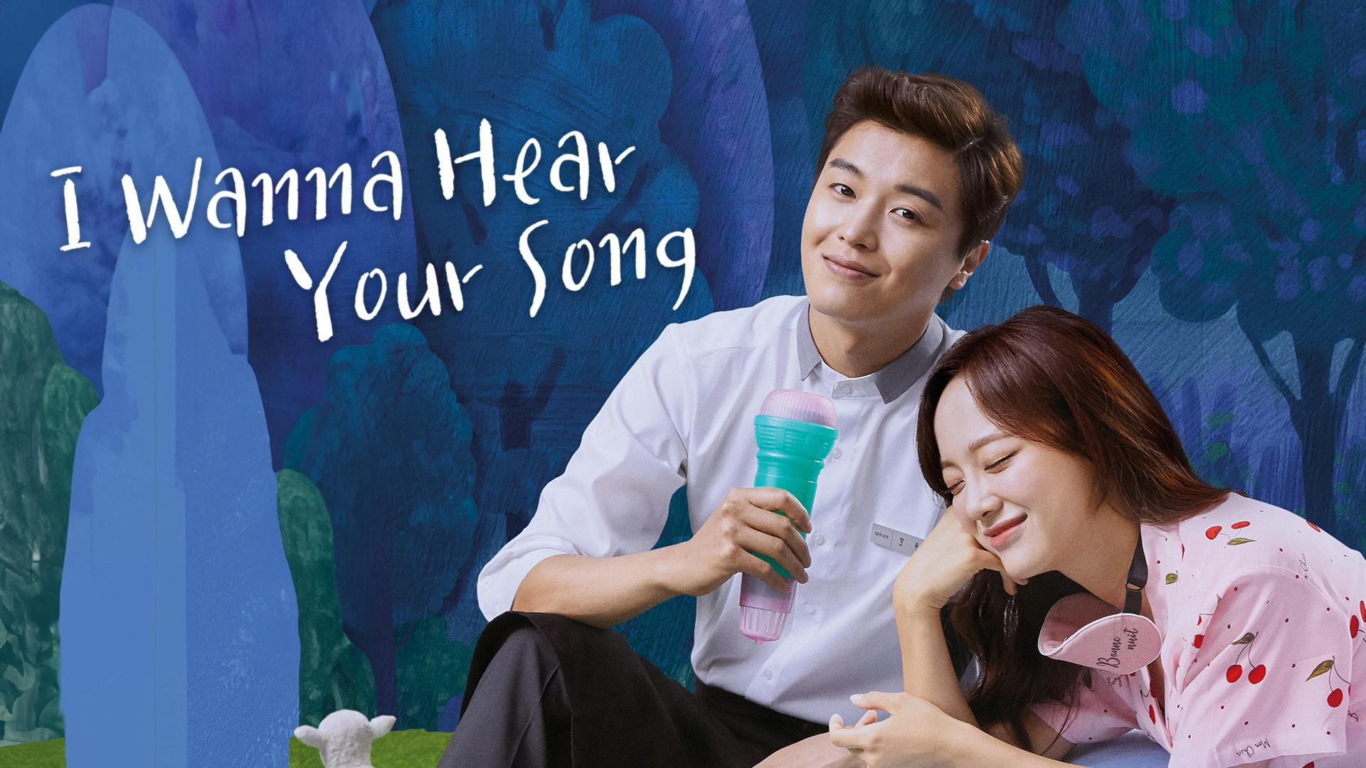 I Wanna Hear Your Song (2019)